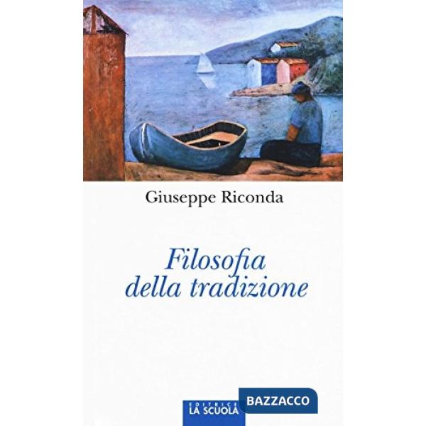 Filosofia della tradizione