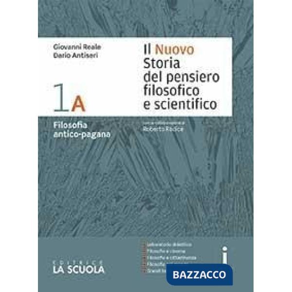 NUOVO STORIA DEL PENSIERO FILOSOFICO E SCIENTIFICO (IL)