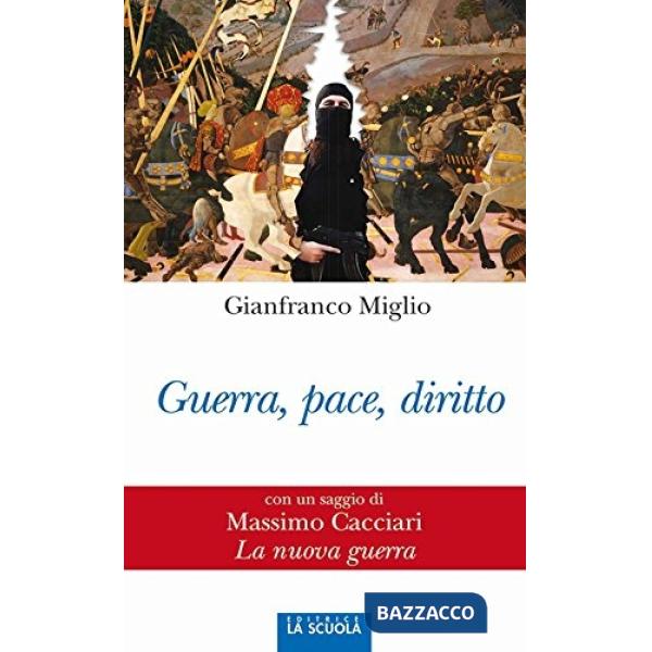Guerra, pace, diritto