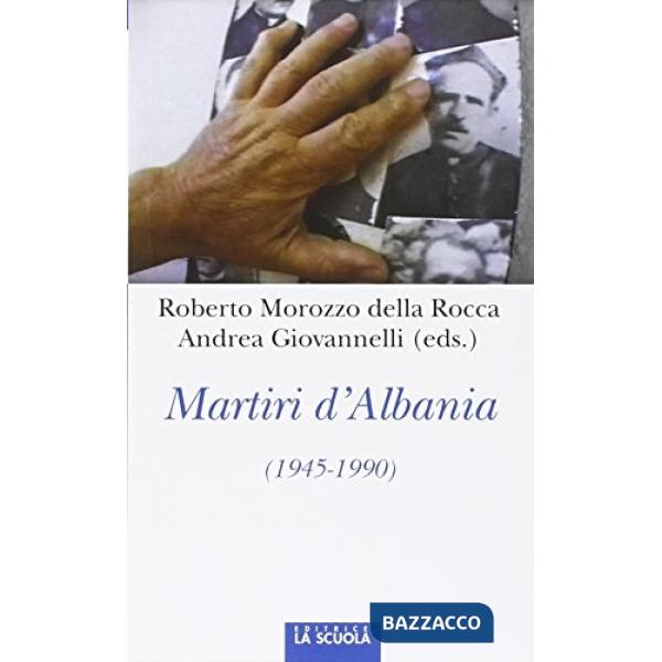 Martiri d'Albania (1945-1990)