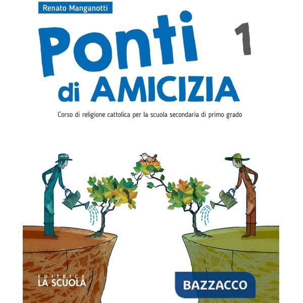 PONTI AMICIZIA 1 + GRANDI RELIGIONI CON DVD