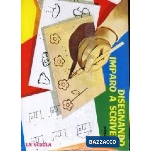 DISEGNANDO IMPARO SCRIV. 1