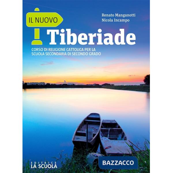 NUOVO TIBERIADE + GRANDI RELIGIONI (IL)