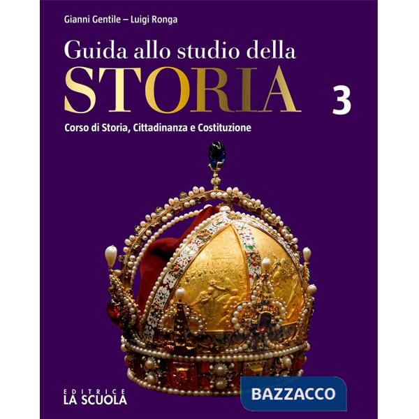 GUIDA STUDIO STORIA TRIENNIO 3 + INTERROGAZIONE KI