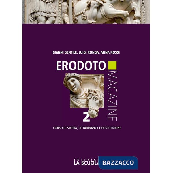ERODOTO MAGAZINE BIENNIO 2 + VERSO INTERROGAZIONE