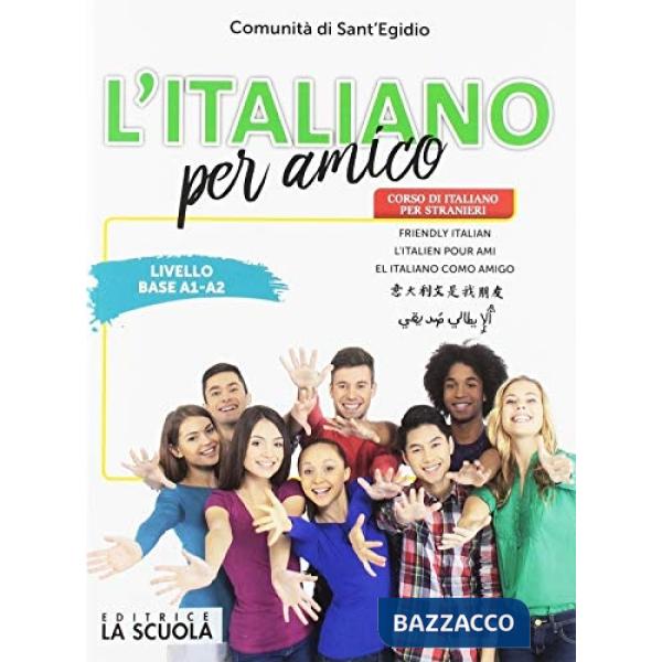 L'ITALIANO PER AMICO FASCICOLO BASE ADULTO