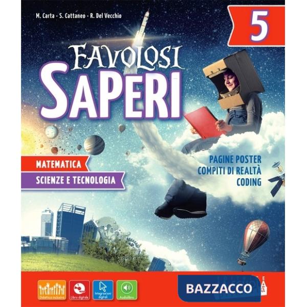 FAVOLOSI SAPERI MATEMATICA SCIENZE 5 KIT