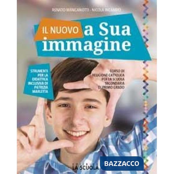 IL NUOVO A SUA IMMAGINE STRUMENTI DIDATTICA INCLUSIVA