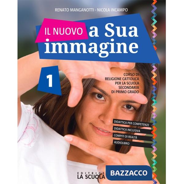 IL NUOVO A SUA IMMAGINE 1 + ESPERIENZE ED. AL.