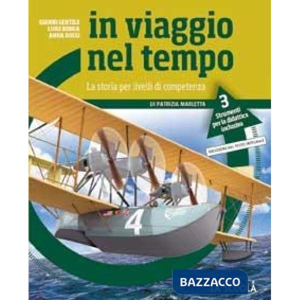 IN VIAGGIO NEL TEMPO STRUMENTI DIDATTICA INCLUSIVA 3