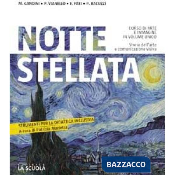 NOTTE STELLATA STRUMENTI DIDATTICA INCLUSIVA