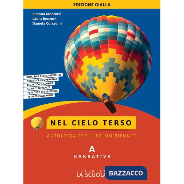 NEL CIELO TERSO ED. GIALLA (TECN.) TOMO A NARRATIVA