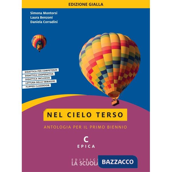 NEL CIELO TERSO ED. GIALLA (TECNICI) TOMO C EPICA