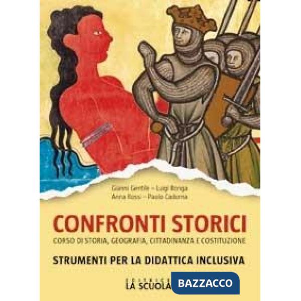 CONFRONTI STORICI STRUMENTI DIDATTICA INCLUSIVA