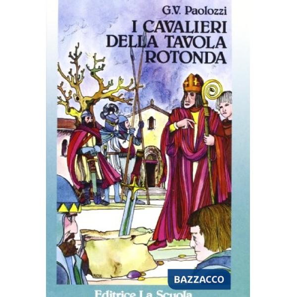 Cavalieri della Tavola rotonda (I)