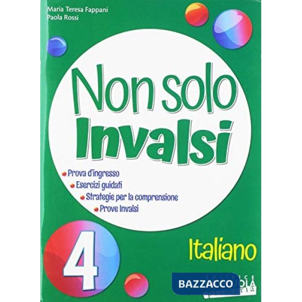 NON SOLO INVALSI ITALIANO 4 PRIMARIA 2018