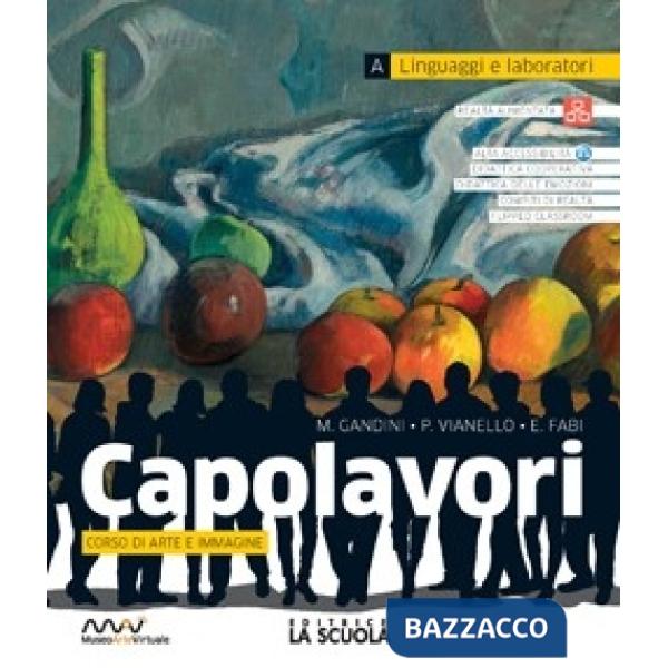 CAPOLAVORI TOMO A ED. ALUNNI SINGOLO