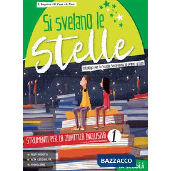 SI SVELANO LE STELLE-STRUMENTI DIDATTICA INCLUSIVA 1