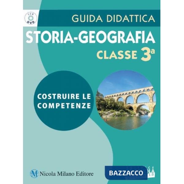 COSTRUIRE LE COMPETENZE STORIA-GEOGRAFIA 3 + DVD
