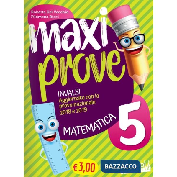 MAXI PROVE MATEMATICA 5 INVALSI PRIMARIA 2020