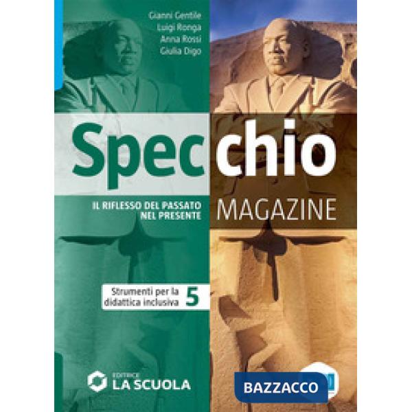 SPECCHIO MAGAZINE - STRUMENTI DIDATTICA INCLUSIVA 5