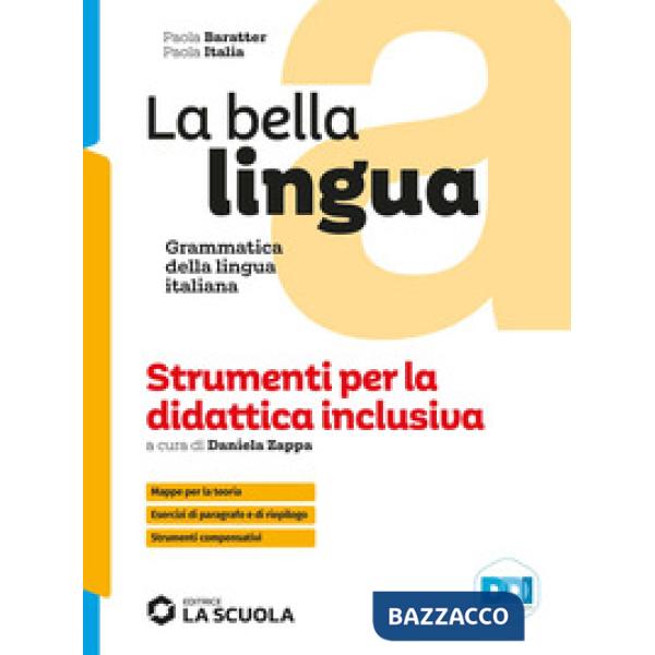 LA BELLA LINGUA - STRUMENTI DIDATTICA INCLUSIVA