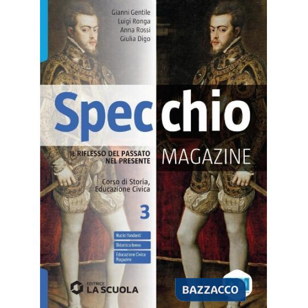SPECCHIO MAGAZINE VOL. 3 + CLIL 3 E-BOOK