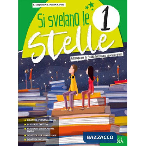 SI SVELANO LE STELLE - VOLUME 1
