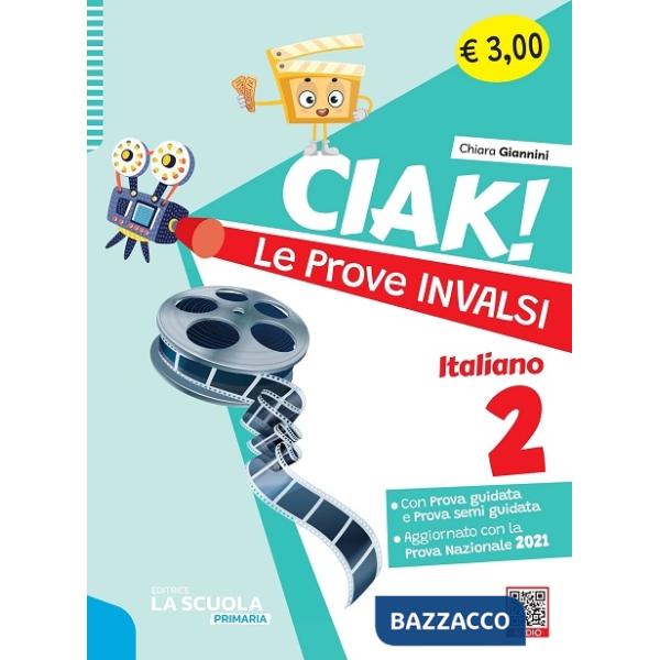 CIAK! LE PROVE INVALSI ITALIANO 5