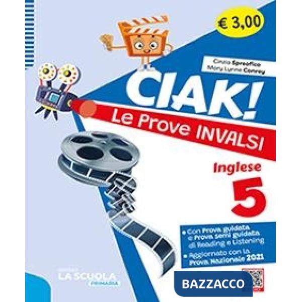 CIAK! LE PROVE INVALSI INGLESE 5
