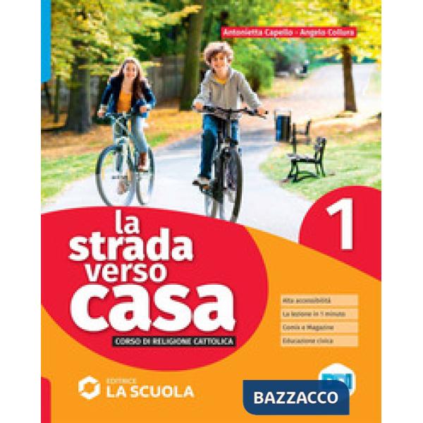 STRADA VERSO CASA VOLUME 1 + PERCORSI 1 (LA)