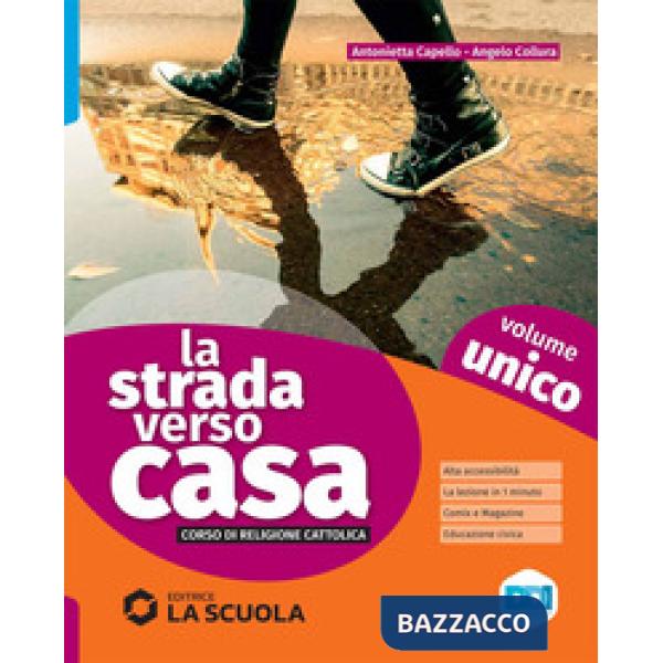 LA STRADA VERSO CASA VOL. UNICO