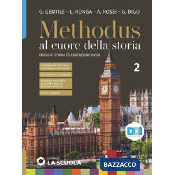 METHODUS VOL. 2 IL SETTECENTO E L'OTTOCENTO + CLIL HISTORY + E-BOOK