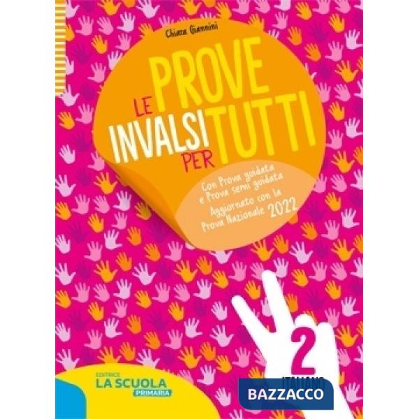 LE PROVE INVALSI PER TUTTI ITALIANO CL. 2