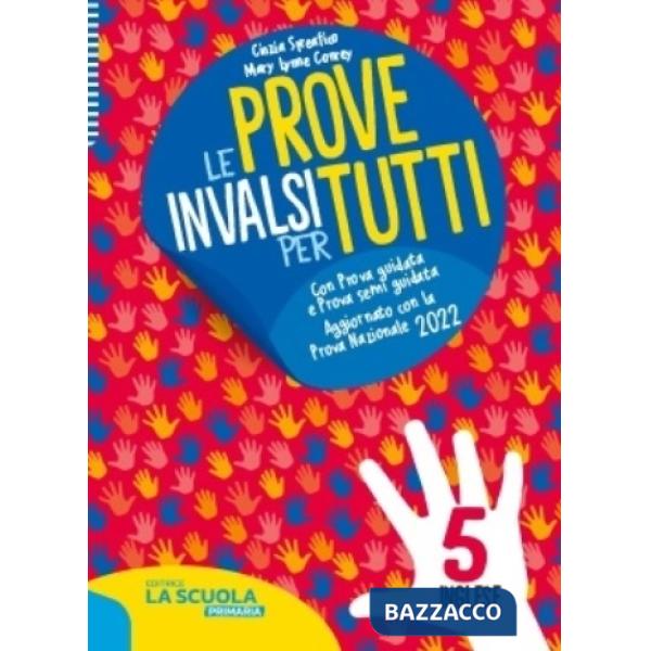 LE PROVE INVALSI PER TUTTI INGLESE CL. 5