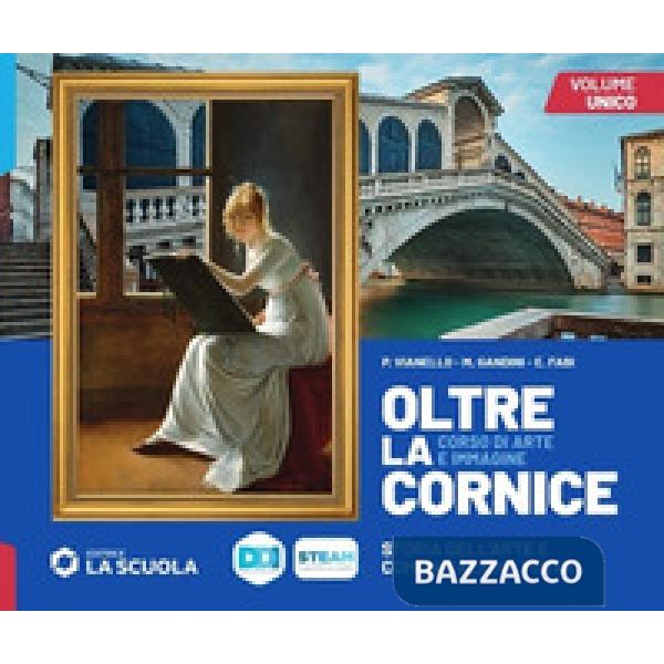 OLTRE LA CORNICE UNICO + LABORATORIO DELLE COMPETENZE