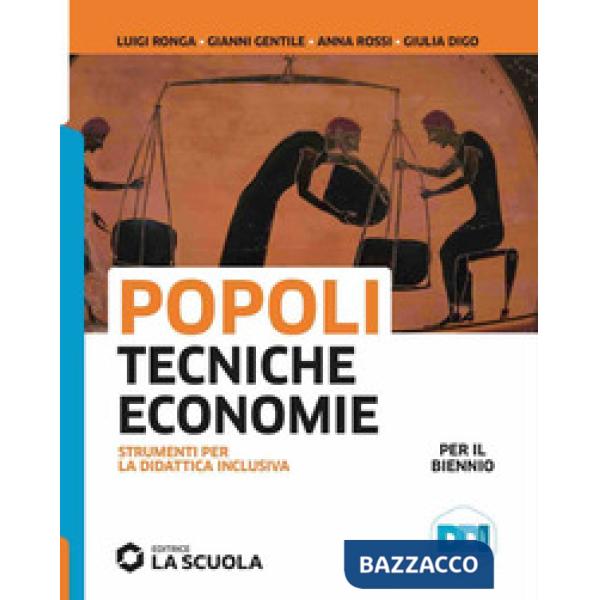 POPOLI TECNICHE ECONOMIE STRUMENTI PER LA DIDATTICA INCLUSIVA BIENNI