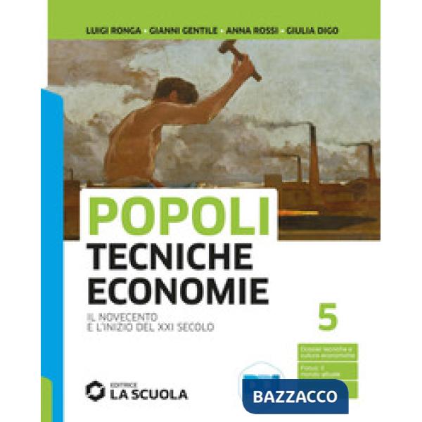 POPOLI TECNICHE ECONOMIE VOLUME 5 + LEGGIAMO LA COSTITUZIONE