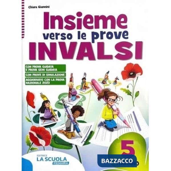 INSIEME VERSO LE PROVE INVALSI - ITALIANO 5