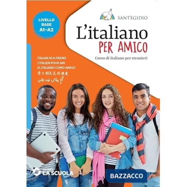 L'ITALIANO PER AMICO - LIVELLO INTERMEDIO A2-B1 ED. 2023