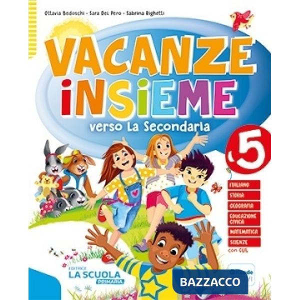 VACANZE INSIEME-QUADERNO 5 + Q. REGOLE + NARRATIVA 5 KIT
