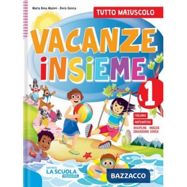 VACANZE INSIEME-QUAD. 1 TUTTO MAIU. + NARR 1 + ARTE 1 KIT