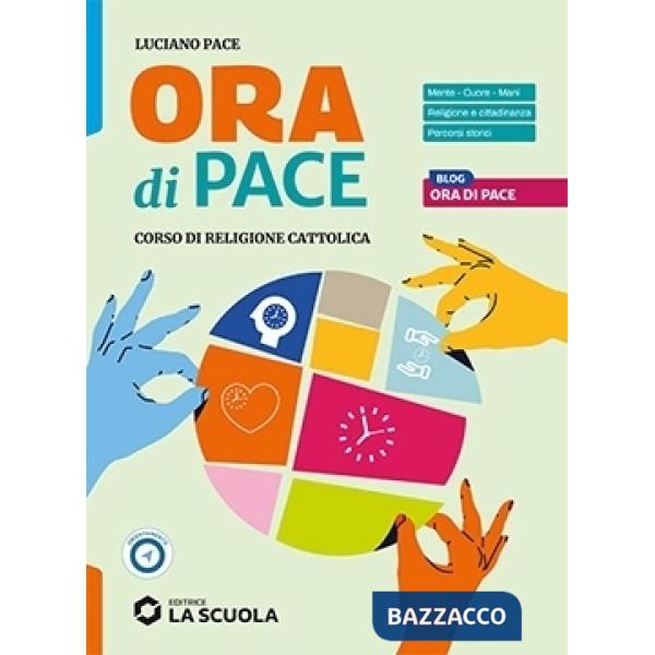ORA DI PACE - CORSO DI RELIGIONE CATTOLICA CON NULLA OSTA CEI