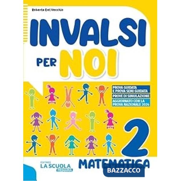 INVALSI PER NOI - MATEMATICA 2