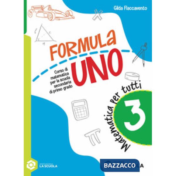 FORMULA UNO - MATEMATICA PER TUTTI 3