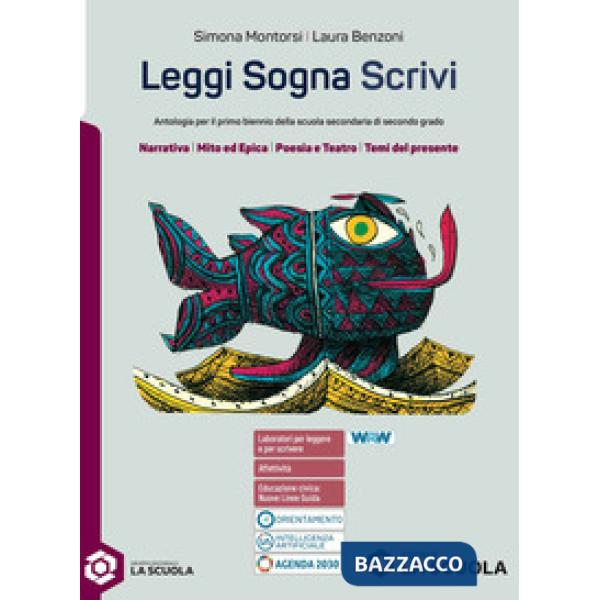 LEGGI SOGNA SCRIVI - VOLUME UNICO SINGOLO ED. AL.