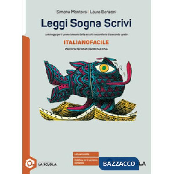 LEGGI SOGNA SCRIVI - VOLUME BES ANTOLOGIA