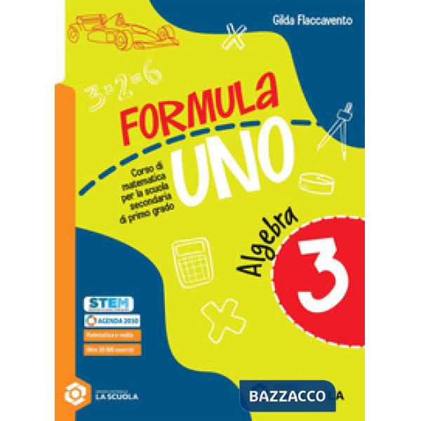 FORMULA UNO - ALGEBRA + GEOM. 3 + QUAD. 3 KIT ED. AL.