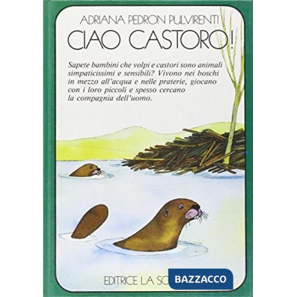 Ciao castoro!