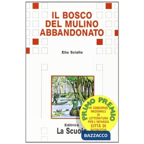 BOSCO MULINO ABBANDONATO